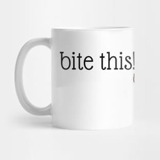 Bite This! Gingerbread Man Mug